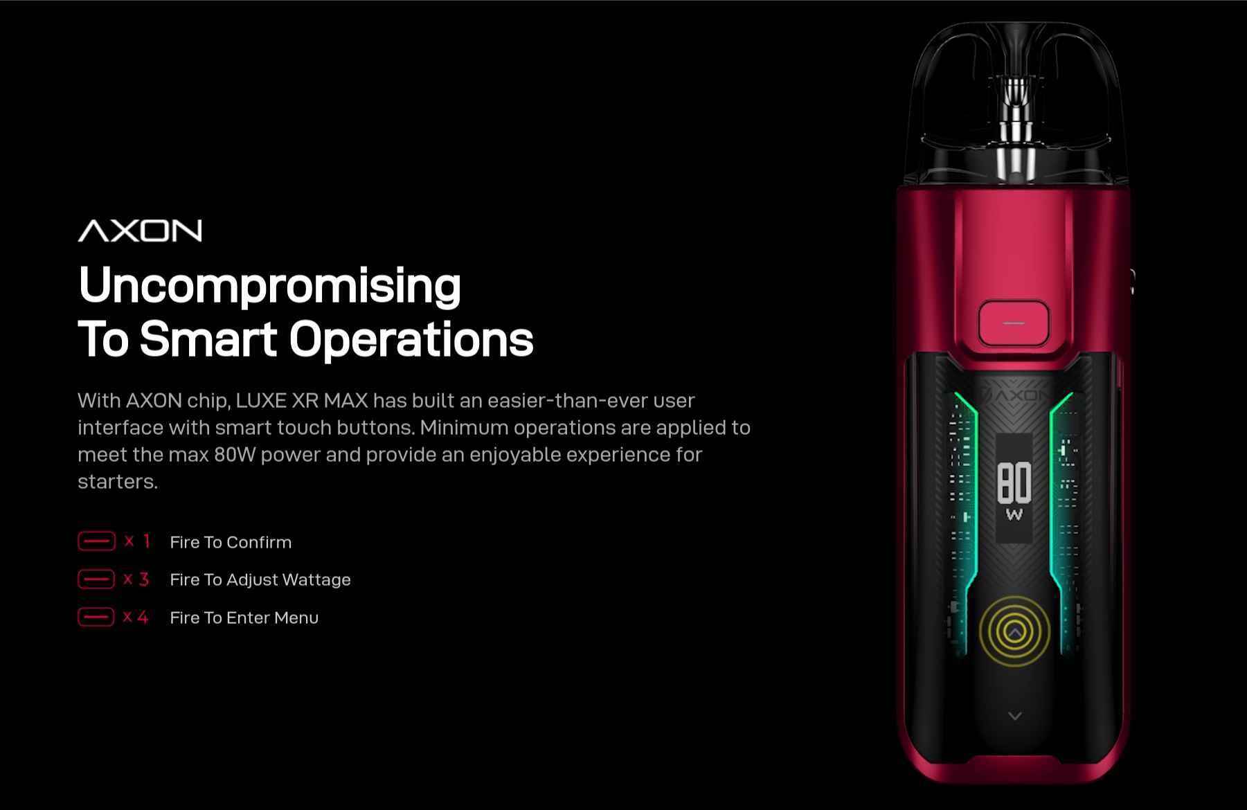Vaporesso Luxe XR MAX Intuitive Operation
