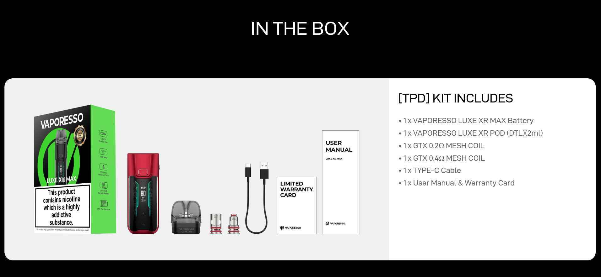 VAPORESSO LUXE XR POD includes